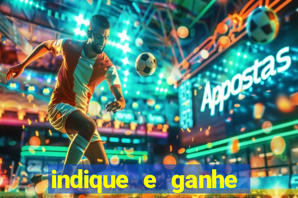 indique e ganhe vai de bet